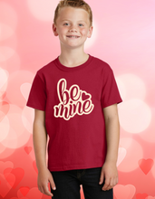 Load image into Gallery viewer, Be Mine Valentine&#39;s Youth Shirt
